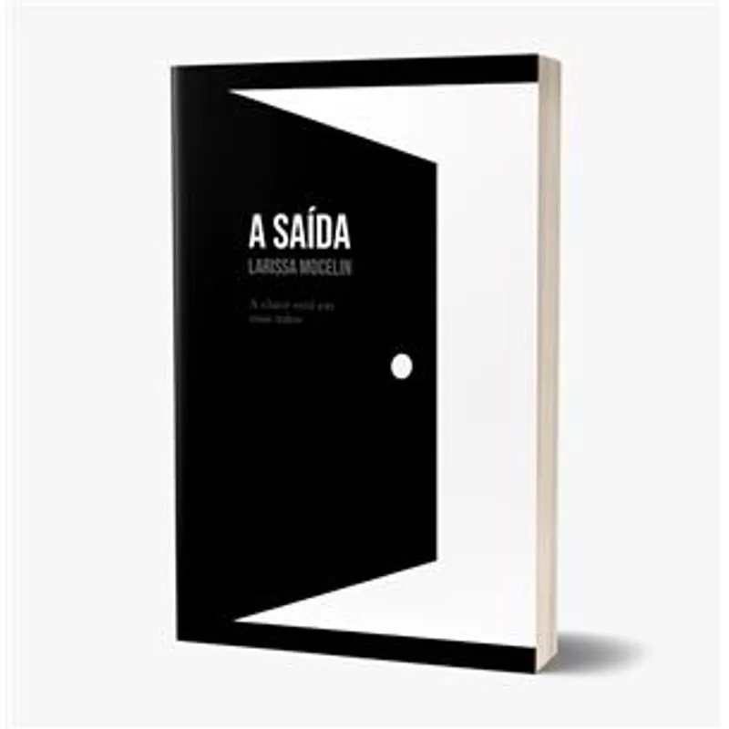 A Saida - a Chave Esta em Saus Maos