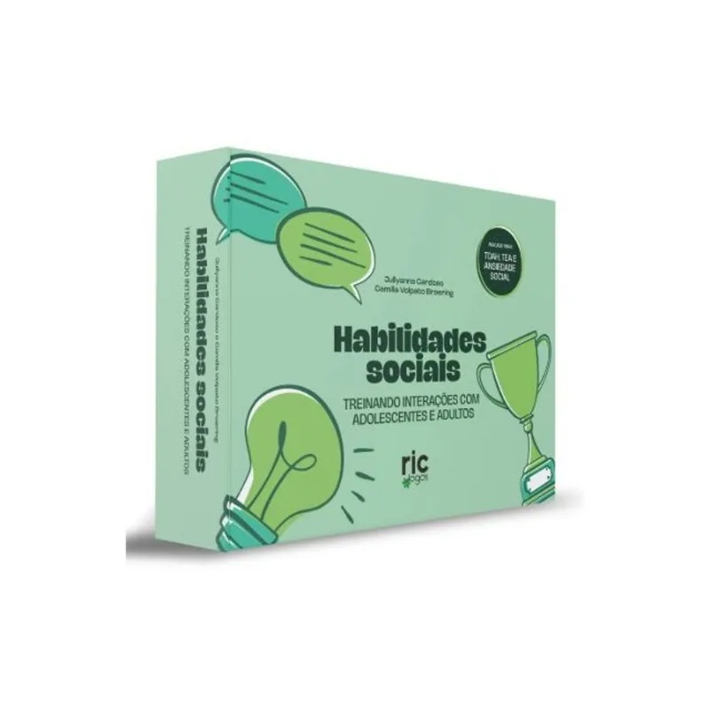 HABILIDADES SOCIAIS - TREINANDO INTERAÇÕES COM ADOLESCENTES E ADULTOS