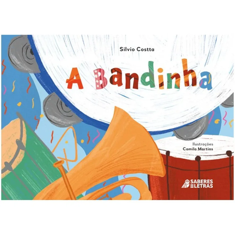 A BANDINHA - VOL. 1