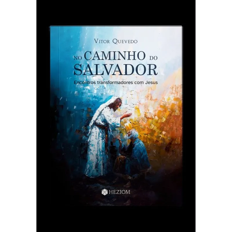 NO CAMINHO DO SALVADOR