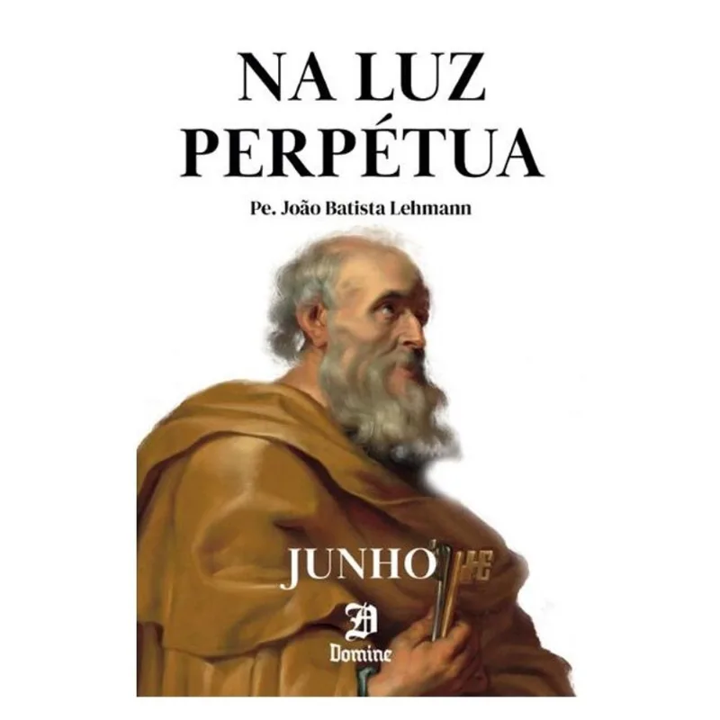 NA LUZ PERPÉTUA - JUNHO