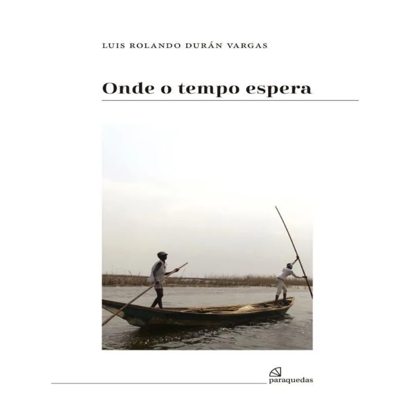ONDE O TEMPO ESPERA