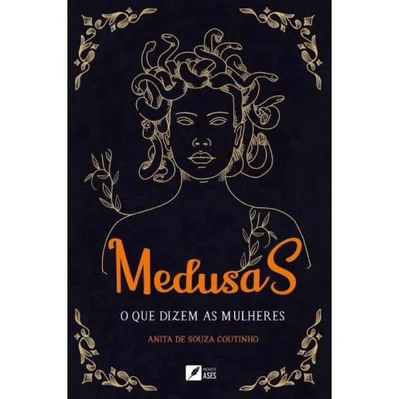 Medusas – O que dizem as mulheres que não