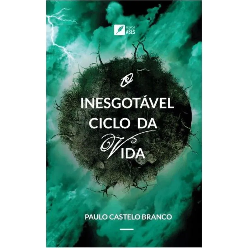 O inesgotável ciclo da vida