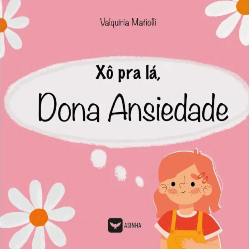 Xô pra lá, Dona Ansiedade