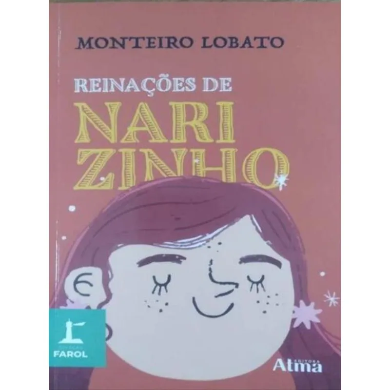 COLEÇÃO FAROL - REINAÇÕES DE NARIZINHO
