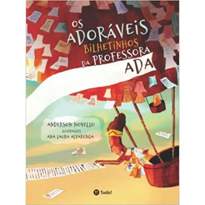 OS ADORÁVEIS BILHETINHOS DA PROFESSORA ADA