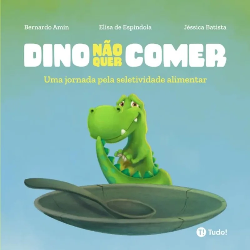 DINO NÃO QUER COMER