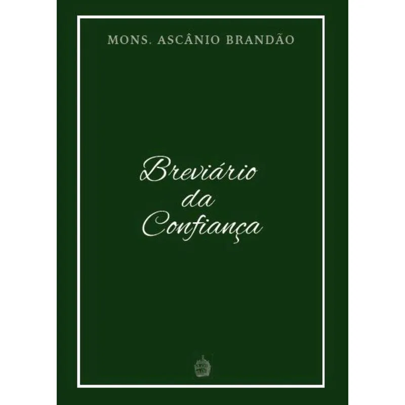 Breviário da Confiança