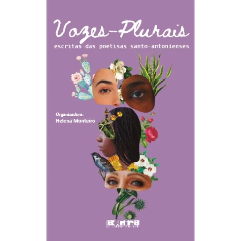 Vozes Plurais: Escritas das poetisas santo-antonienses