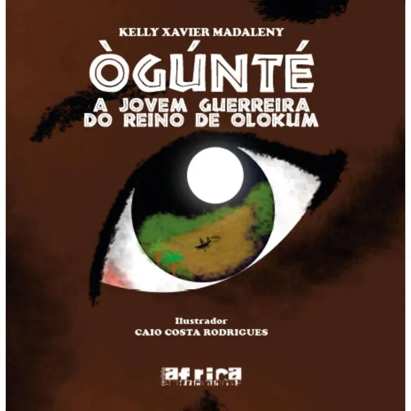 Óguntè: A jovem guerreira do reino de Olokum