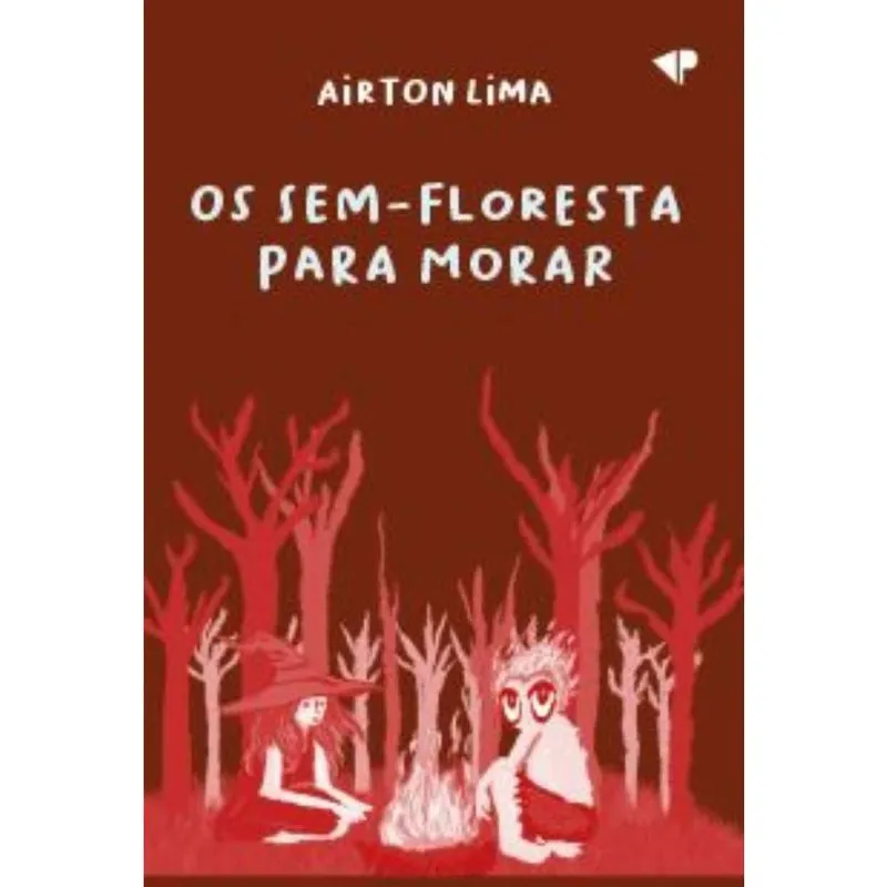 Os sem-floresta para morar