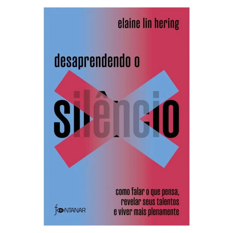 DESAPRENDENDO O SILÊNCIO