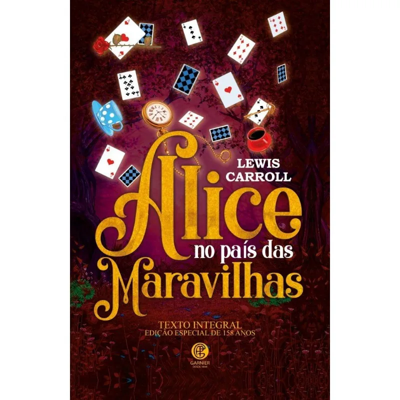 Alice No País Das Maravilhas - Edição Especial De 158 Anos