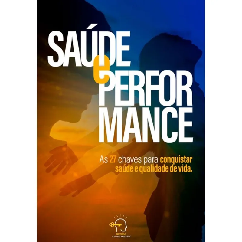 SAÚDE E PERFORMANCE