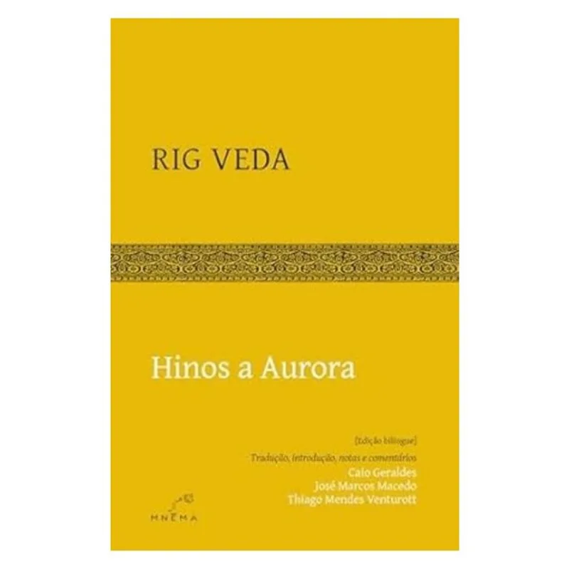 HINOS A AURORA - RIG VEDA