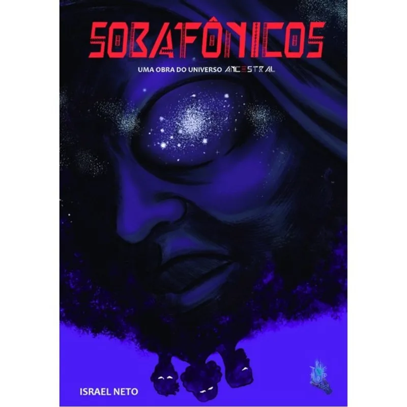 SOBAFÔNICOS - UMA OBRA DO UNIVERSO ANCESTRAL