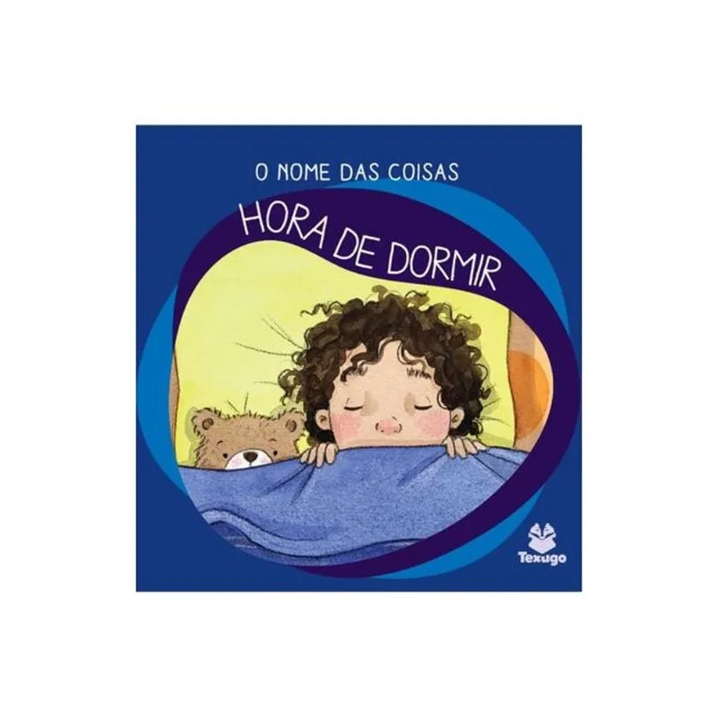 O NOME DAS COISAS: HORA DE DORMIR