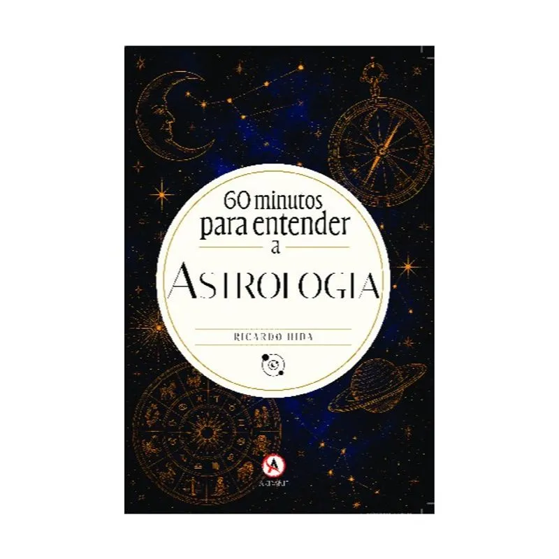 60 MINUTOS PARA ENTENDER A ASTROLOGIA - VOL. 1