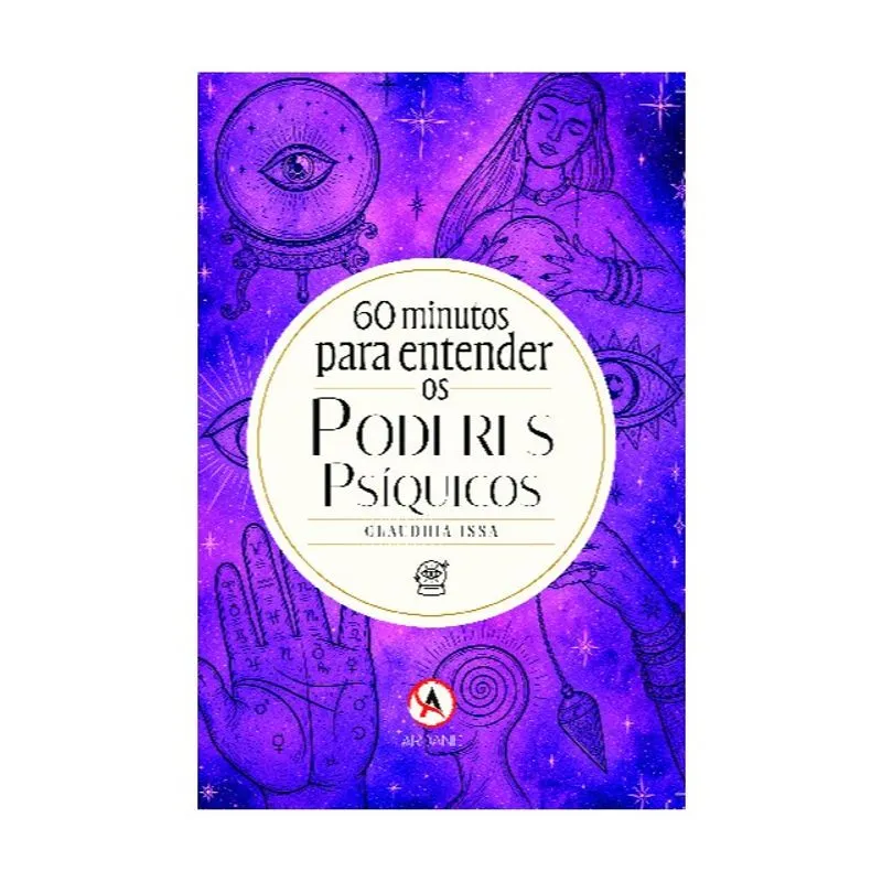 60 MINUTOS PARA ENTENDER OS PODERES PSÍQUICOS - VOL. 1