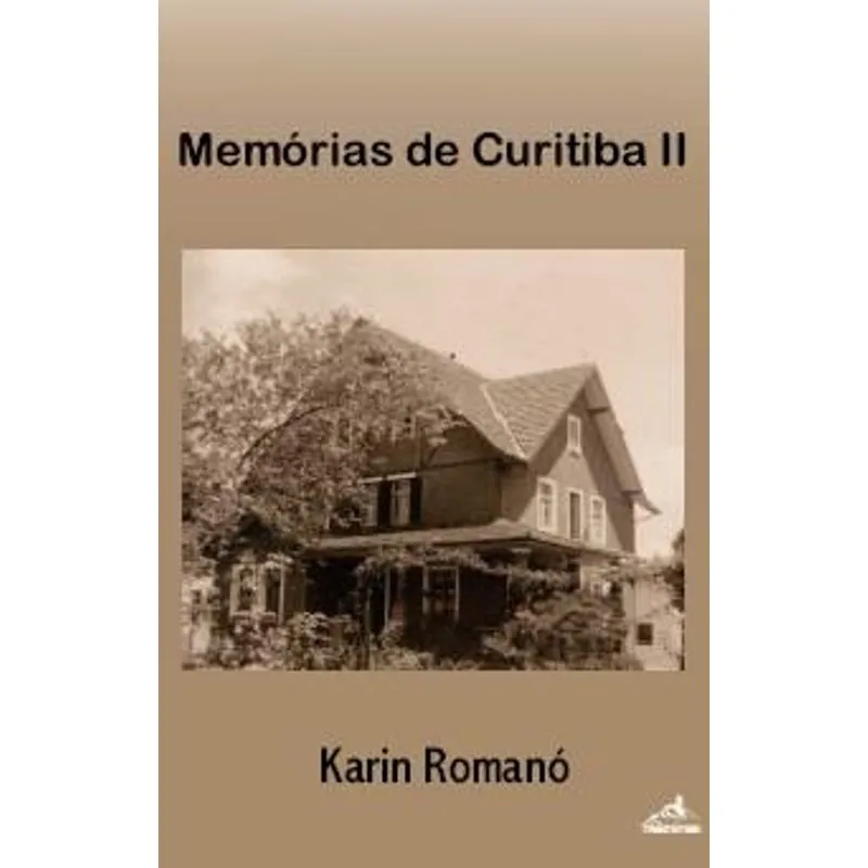 Memórias de Curitiba Ii