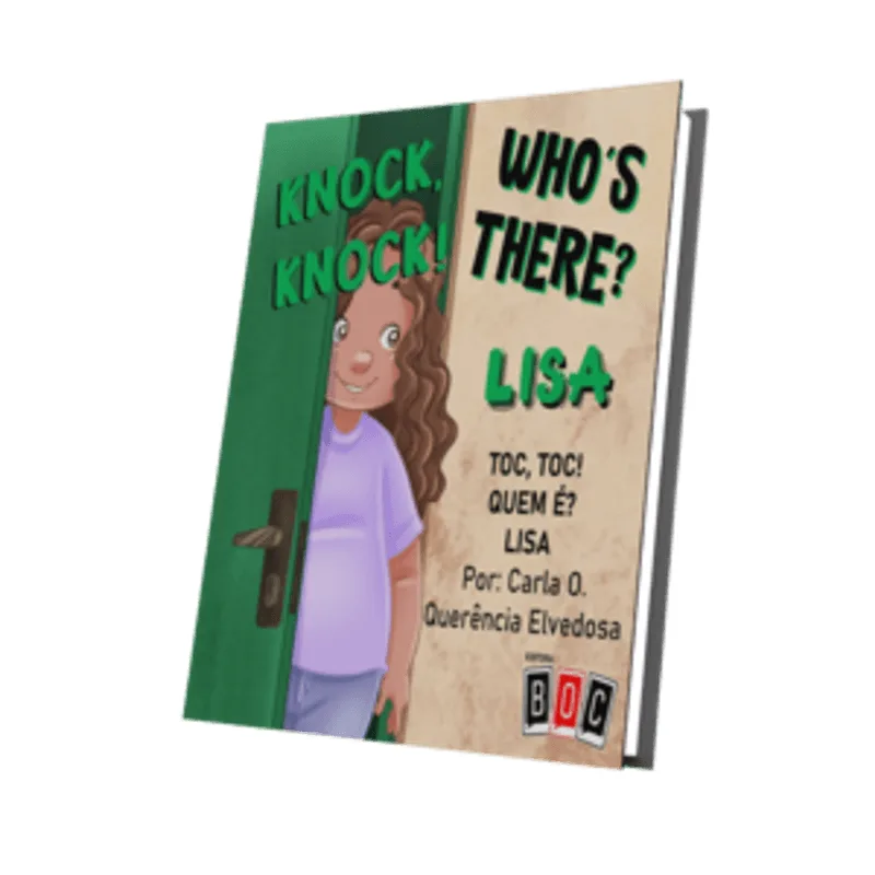 Knock, Knock! Who´S There? Lisa Toc, Toc! Quem É? Lisa: Obesidade Infantil e Daltonismo
