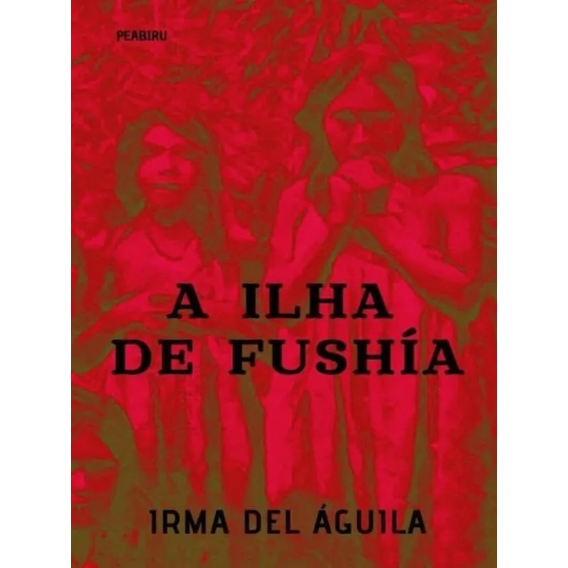 A ILHA DE FUSHÍA
