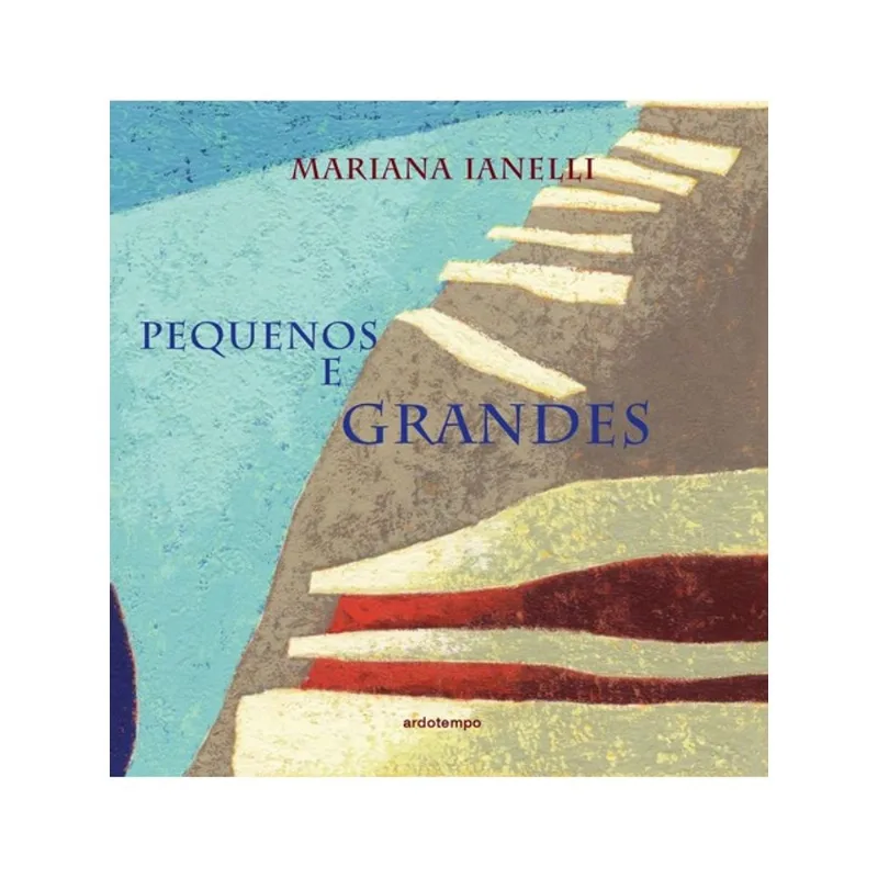 PEQUENOS E GRANDES
