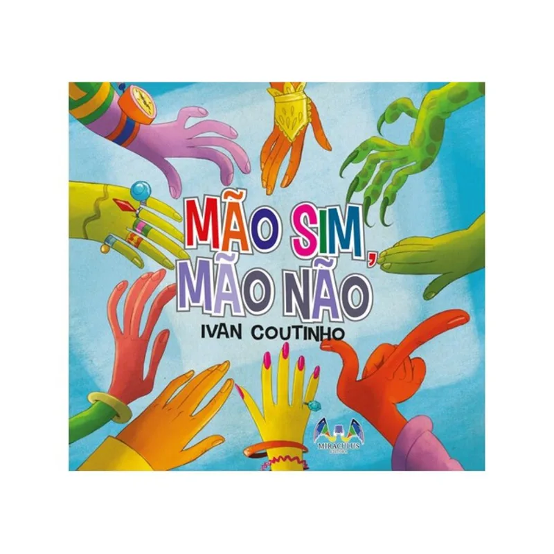 MÃO SIM, MÃO NÃO
