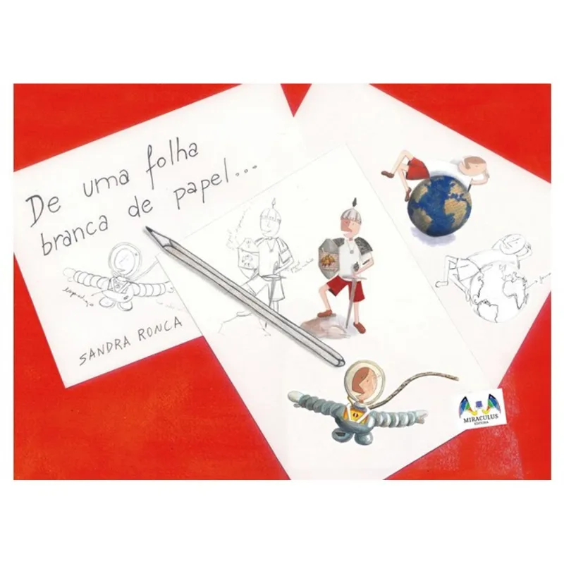 DE UMA FOLHA BRANCA DE PAPEL...