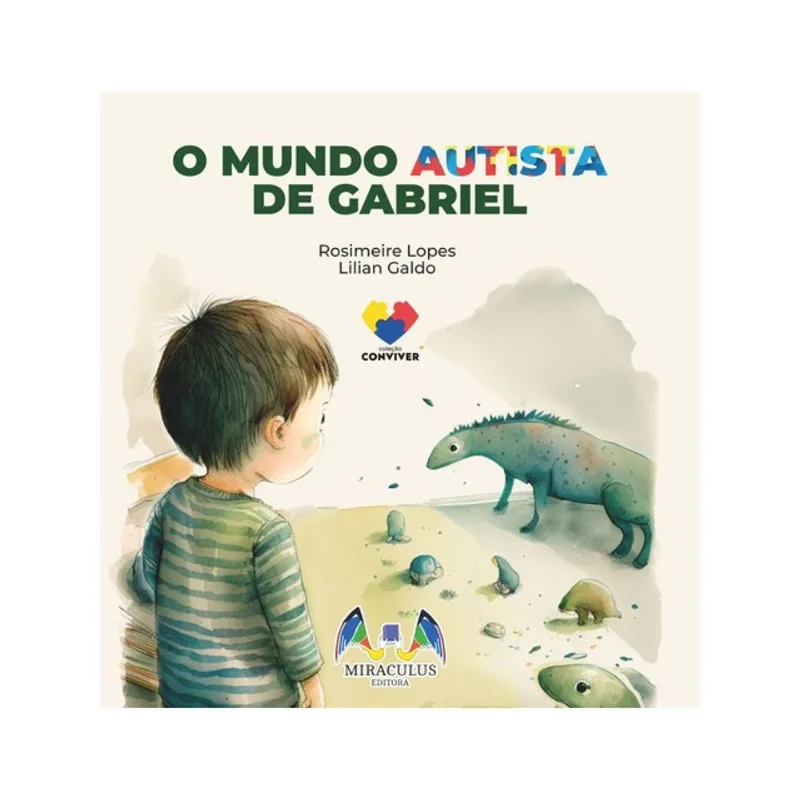 O MUNDO AUTISTA DE GABRIEL