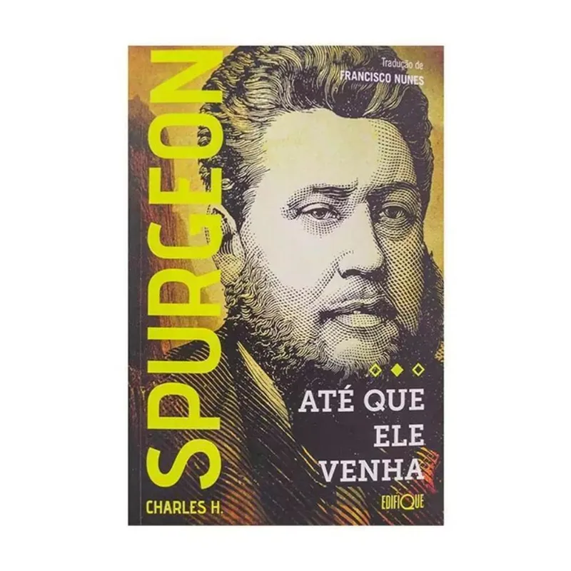LIVRO ATÉ QUE ELE VENHA - CHARLES SPURGEON