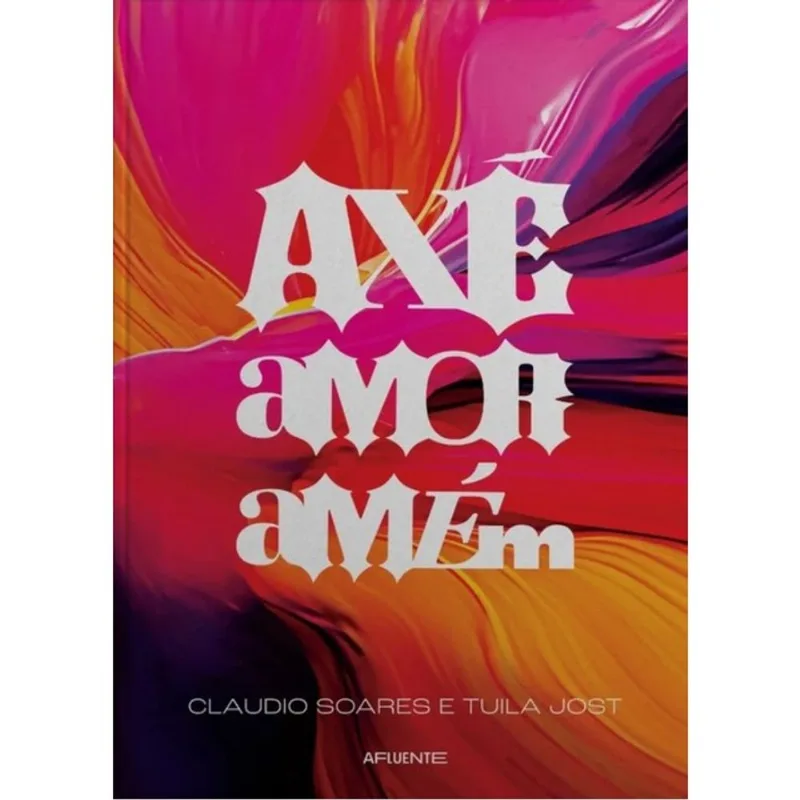 AXÉ AMOR AMÉM