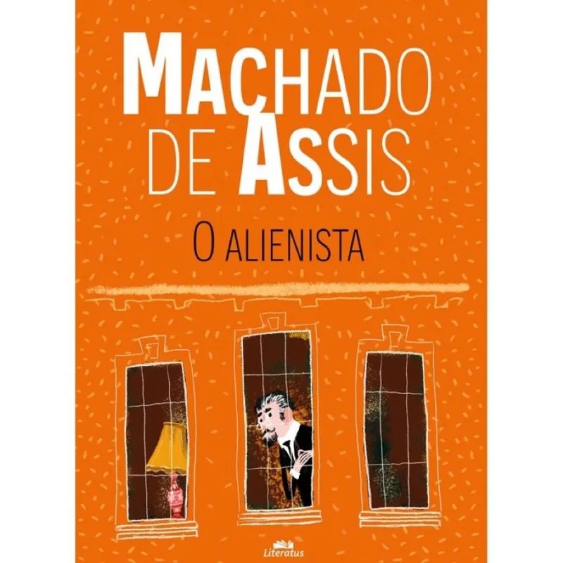 O Alienista