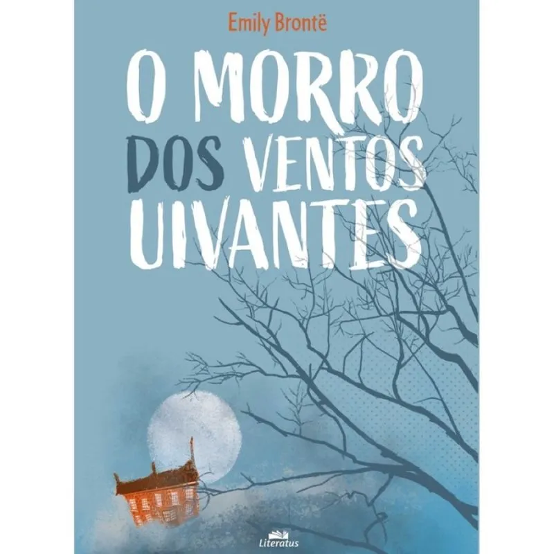 O Morro dos Ventos Uivantes