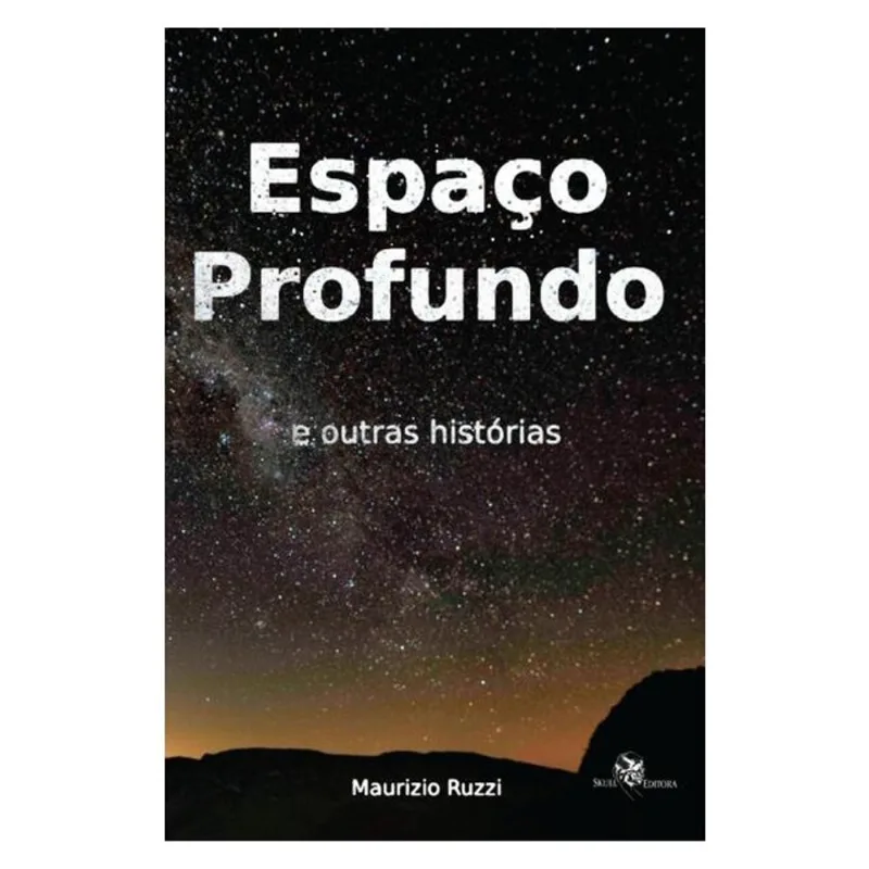 ESPAÇO PROFUNDO E OUTRAS HISTÓRIAS