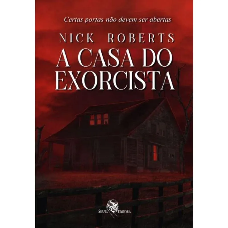 A Casa do Exorcista