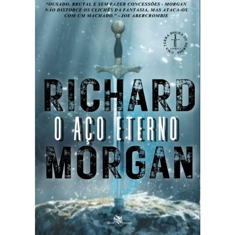 O Aço Eterno: Uma Terra digna de Heróis
