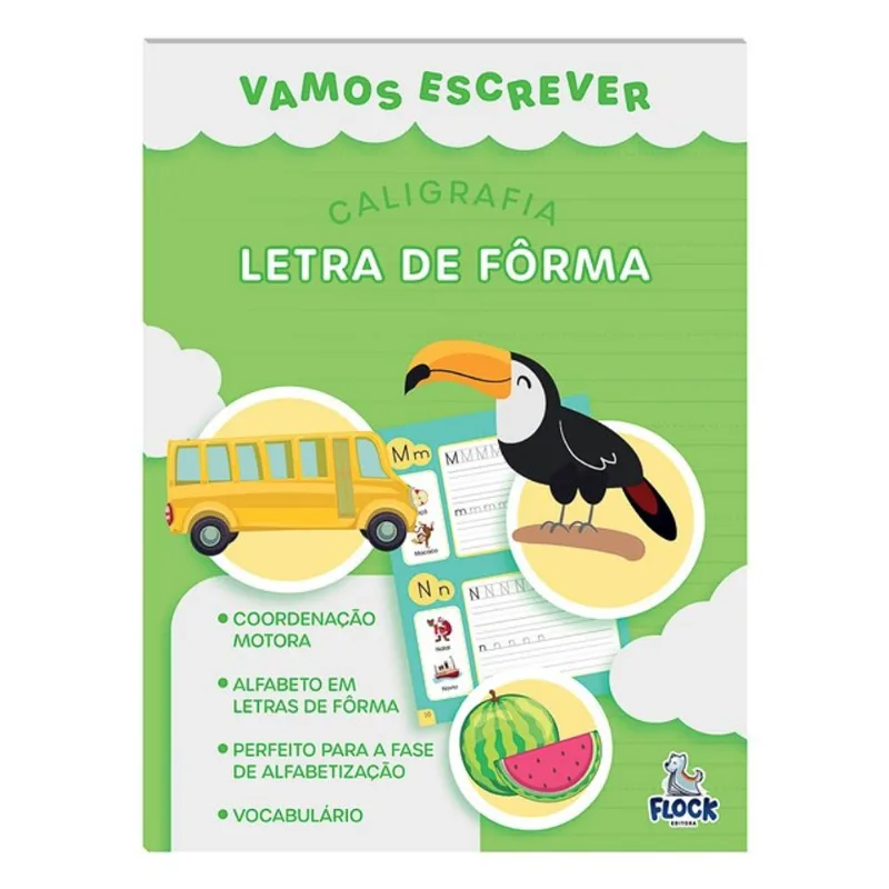 VAMOS ESCREVER: LETRA DE FÔRMA