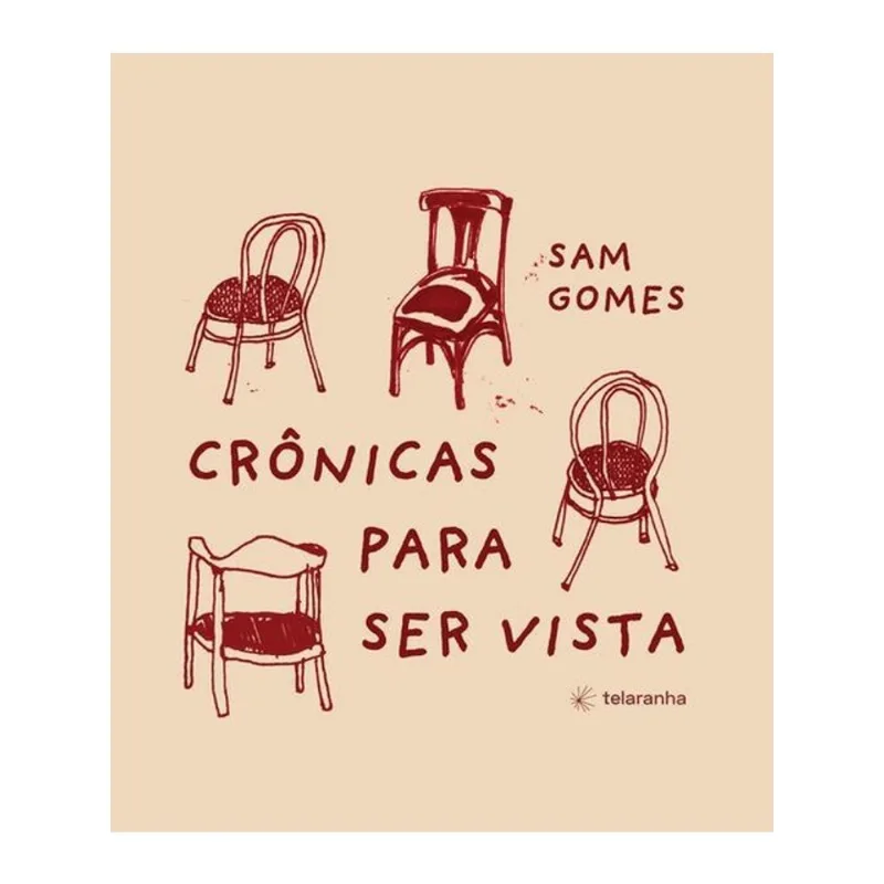 CRÔNICAS PARA SER VISTA