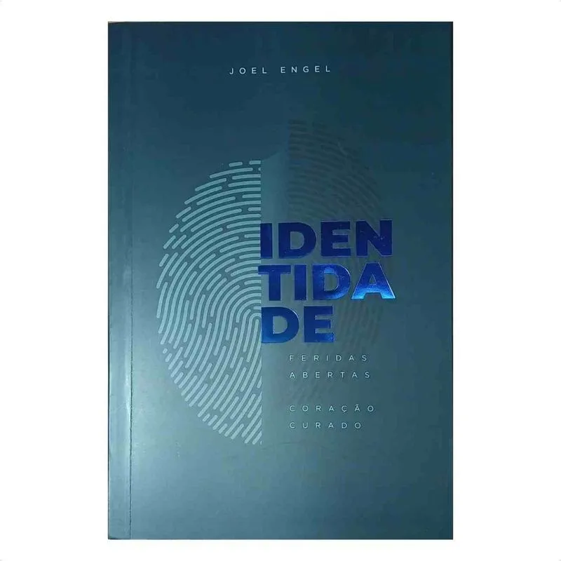 Livro Identidade - Joel Engel - Feridas Abertas