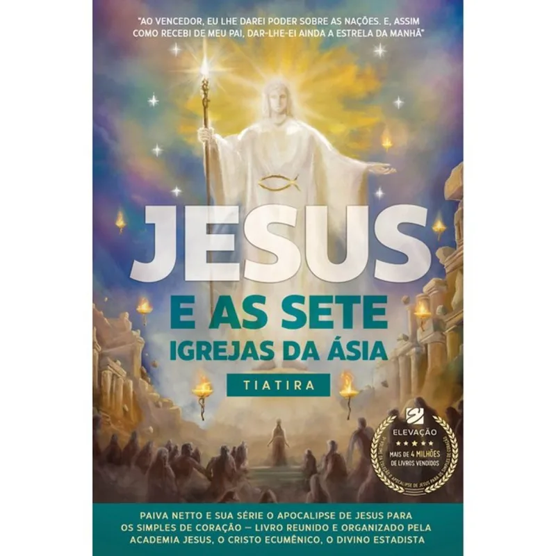 JESUS E AS SETE IGREJAS DA ÁSIA - TIATIRA - VOL. 4