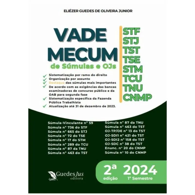 Vade Mecum de Súmulas e Ojs: stf-stj-tst-tse-stm-tcu-tnu-cnmp