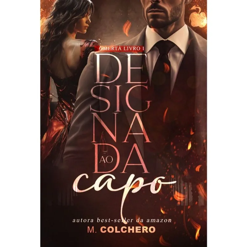 DESIGNADA AO CAPO: OMERTÀ - VOL. 1
