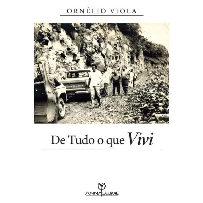 De tudo o que vivi