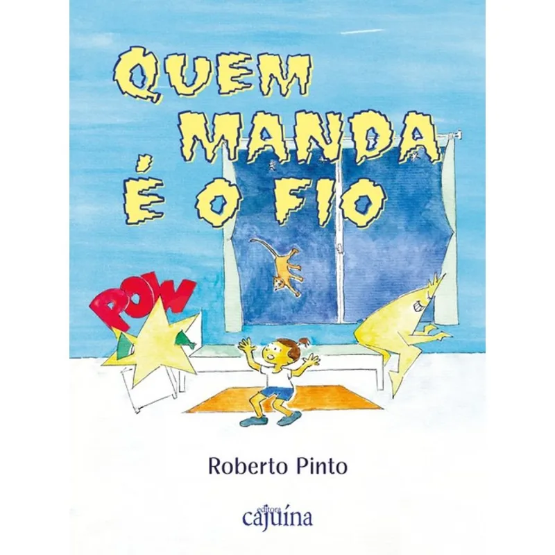 QUEM MANDA É O FIO