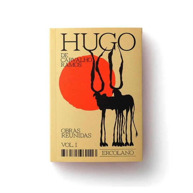 HUGO DE CARVALHO RAMOS — OBRAS REUNIDAS — VOL. 1