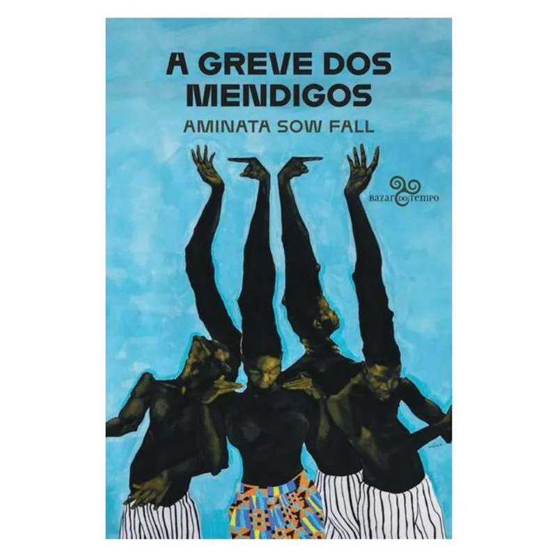 A GREVE DOS MENDIGOS