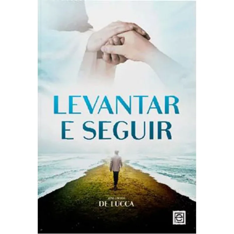 LEVANTAR E SEGUIR