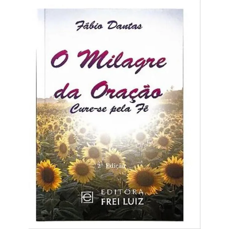 O MILAGRE DA ORAÇÃO